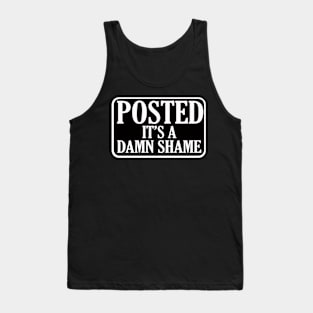 IT'S A DAMN SHAME Tank Top